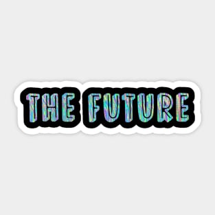 FUTURE Sticker